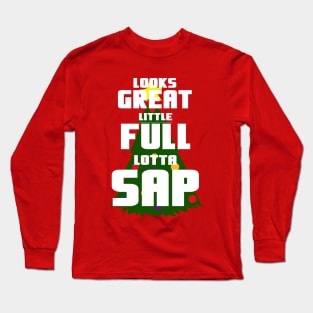 National Lampoons Christmas Vacation Classic Quote - Lotta Sap Long Sleeve T-Shirt